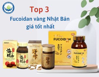 Top 3 Fucoidan vàng Nhật Bản giá tốt nhất