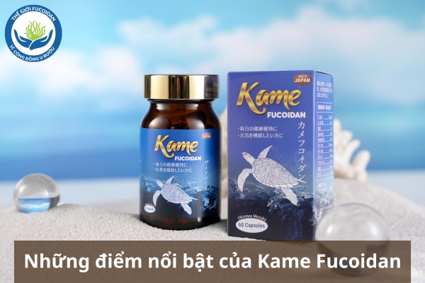 Những điểm nổi bật của Kame Fucoidan