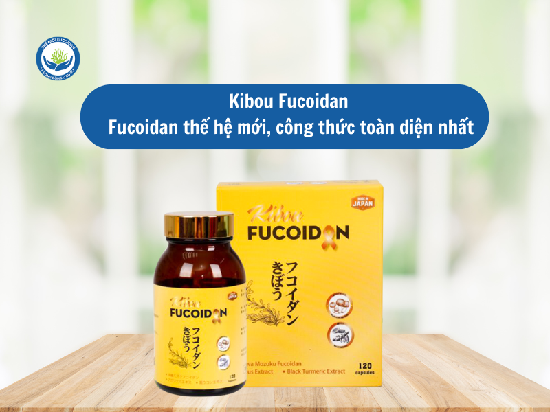 Kibou Fucoidan - fucoidan tốt nhất trong dòng fucoidan vàng
