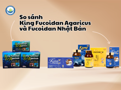 So sánh King Fucoidan Agaricus và Fucoidan Nhật Bản
